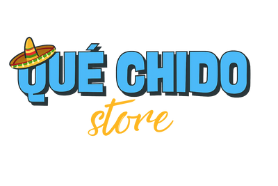 Que Chido Store